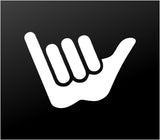 Hang Loose Vinyl Decal Shaka Symbol Hawaii Aloha Surf Car Window Laptop Sticker