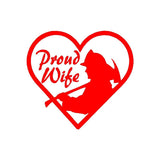 Proud Wife of a Fireman Vinyl Decal Car Window Laptop Firefighter's Wife Sticker