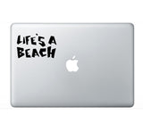 Life's A Beach Vinyl Decal Car Window Laptop Surfboard Sticker