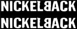 2 NickelBack band Logo Vinyl Decal Laptop Car Window Speaker Stickers